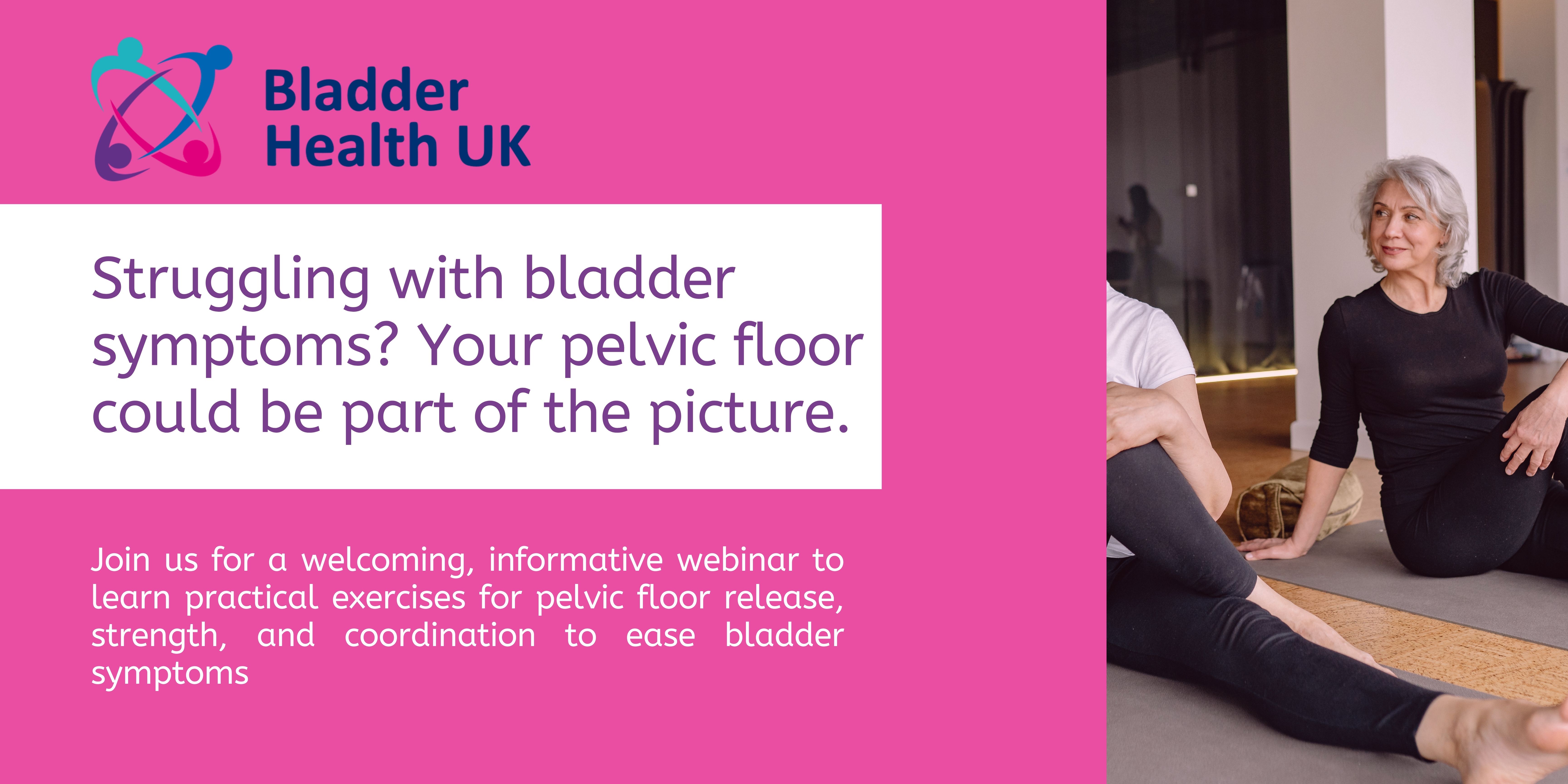 Struggling with Bladder Symptoms? Your pelvic floor could be part of the picture
